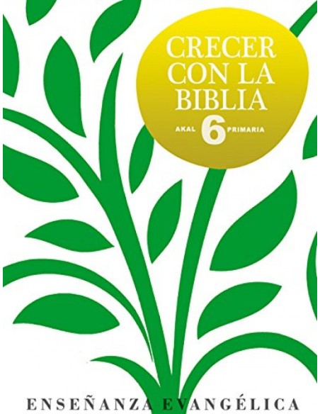 CRECER CON BIBLIA 6ºPRIMARIA